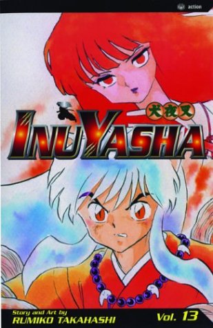 9781569318089: Inuyasha 13