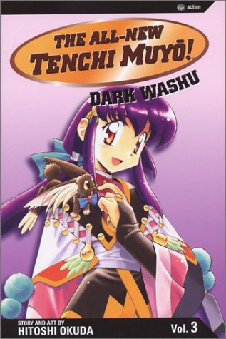 Stock image for The All-New Tenchi Muyo! Vol. 3: Dark Washu for sale by St Vincent de Paul of Lane County