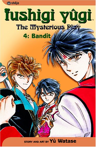Imagen de archivo de Fushigi Yugi: The Mysterious Play, Vol. 4: Bandit a la venta por SecondSale