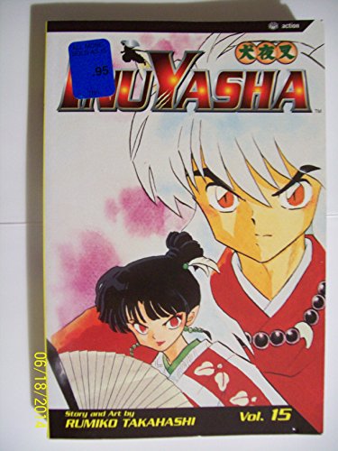 Stock image for InuYasha, Vol. 15 for sale by Ergodebooks