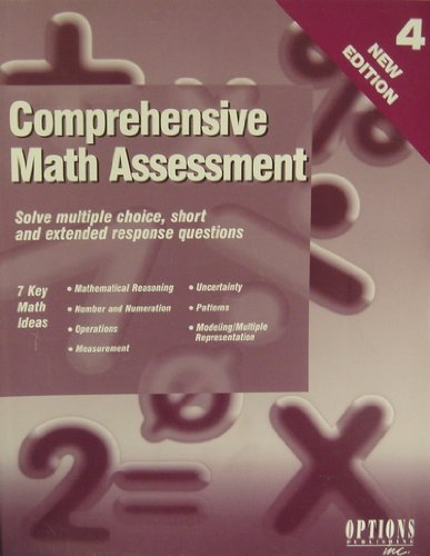 Stock image for Comprehensive Math Assessment 4 (New Edition. Solve multiple choice, short and extended response questions) for sale by GloryBe Books & Ephemera, LLC