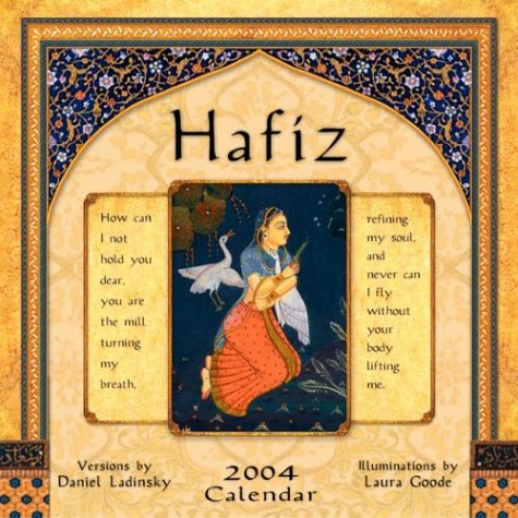 Hafiz 2004 Calendar (9781569371503) by Daniel Ladinsky