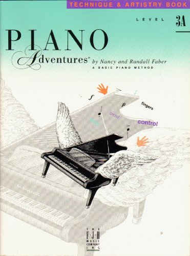 Beispielbild fr Piano Adventures Technique & Artistry Book, Level 3A zum Verkauf von Jenson Books Inc