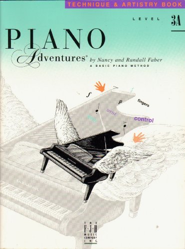 9781569390177: Piano Adventures: Level 3A - Technique & Artistry Book (1st Edition)