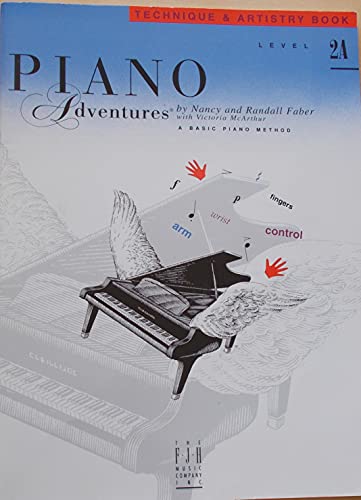 9781569390238: Piano Adventures: Level 2A - Technique & Artistry Book (2nd Edition)