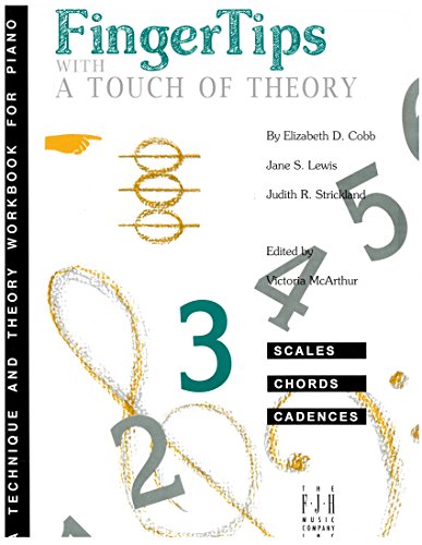 FingerTips With a Touch of Theory, Book 3 (Fingertips With A Touch Of Theory, 3) (9781569390542) by [???]