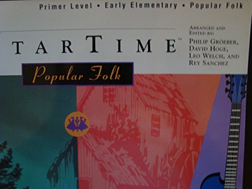 Imagen de archivo de GuitarTime Popular Folk, Primer Level, Pick Style a la venta por Your Online Bookstore