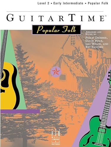 Beispielbild fr GuitarTime Popular Folk, Level 2, Pick Style zum Verkauf von SecondSale