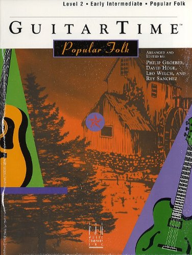 Imagen de archivo de GuitarTime Popular Folk, Level 2, Pick Style a la venta por SecondSale