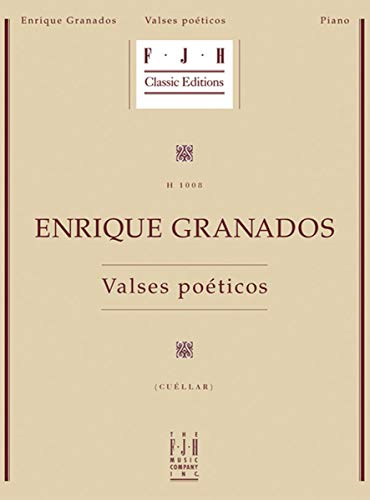 Beispielbild fr Enrique Granados -- Valses Poeticos zum Verkauf von Blackwell's