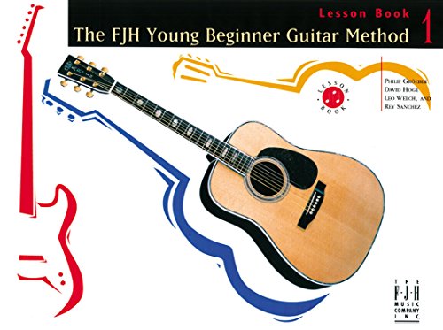 Imagen de archivo de Young Beginner Guitar Method: Lesson Book 1 (The Fjh Young Beginner Guitar Method) a la venta por BooksRun