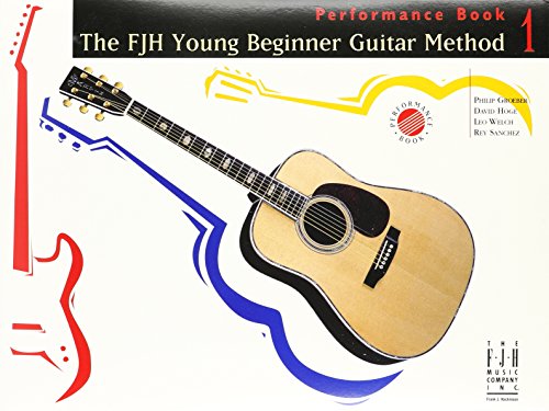 9781569391679: The FJH Young Beginner Guitar Method, Performance Book 1