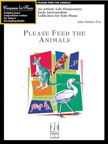 Imagen de archivo de Please Feed the Animals (Composers in Focus) a la venta por HPB Inc.