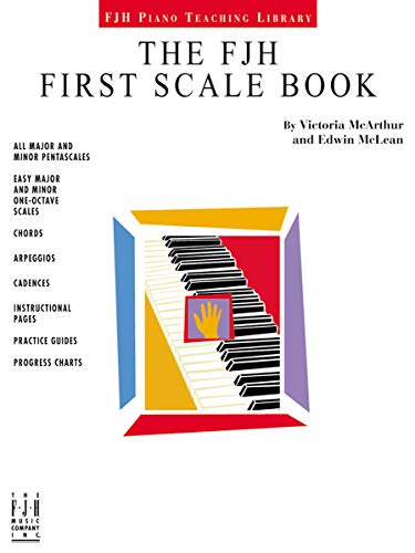 Beispielbild fr The FJH Classic First Scale Book zum Verkauf von Your Online Bookstore