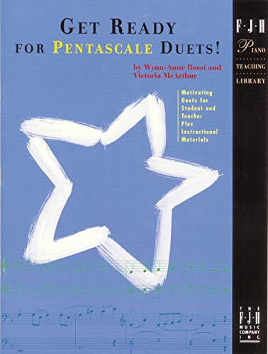 9781569392126: Get Ready For Pentascale Duets! (Fjh Piano Teaching Library)