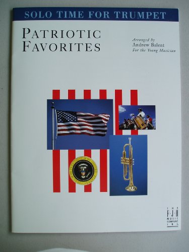 Stock image for Solo Time Patriotic Favorites for Trumpet for sale by Wonder Book