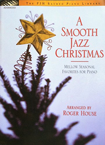 Beispielbild fr A Smooth Jazz Christmas zum Verkauf von Blackwell's
