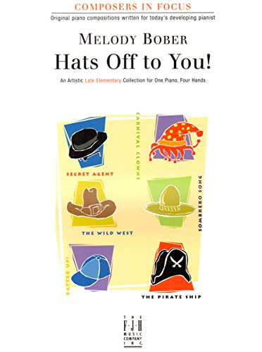 Hats Off to You! (Composers in Focus) (9781569393970) by [???]