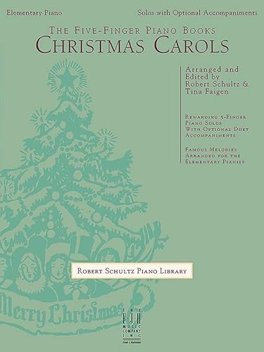 The Five-Finger Piano Books -- Christmas Carols (9781569394359) by [???]