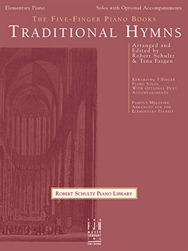 The Five-Finger Piano Books -- Traditional Hymns (9781569394526) by [???]