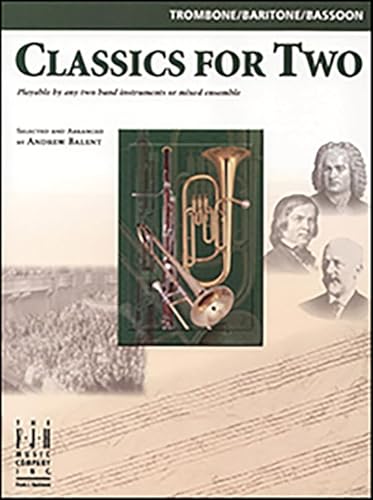 Beispielbild fr Classics for Two, Trombone/Baritone/Bassoon (Paperback) zum Verkauf von Grand Eagle Retail