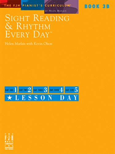 Beispielbild fr Sight Reading & Rhythm Every Day(R), Book 3B (The FJH Pianist's Curriculum, 3B) zum Verkauf von BooksRun