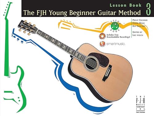 Stock image for The FJH Young Beginner Guitar Method, Lesson Book 3 for sale by GF Books, Inc.