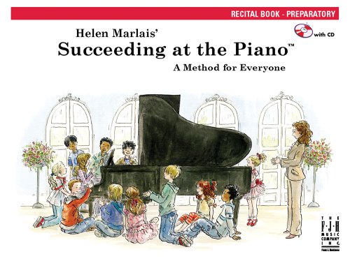 Beispielbild fr Succeeding at the Piano, Recital Book - Preparatory (with CD) zum Verkauf von Wonder Book