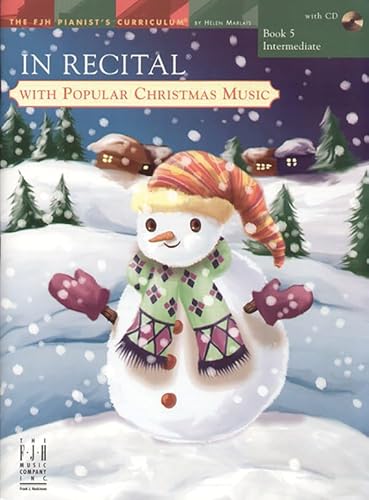 Imagen de archivo de In Recital� with Popular Christmas Music, Book 5 (Fjh Pianist's Curriculum, 5) a la venta por Wonder Book