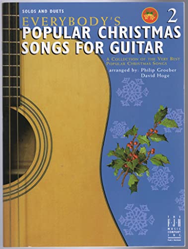 Beispielbild fr Everybody's Popular Christmas Songs for Guitar, Book 2 (Everybody's Guitar Method) zum Verkauf von GF Books, Inc.