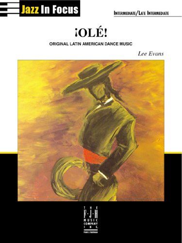 Â¡Ole! (Jazz In Focus) (9781569397664) by [???]