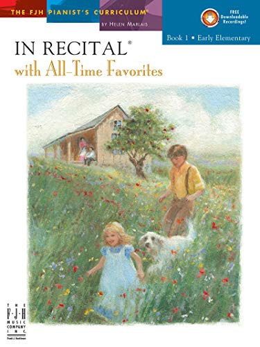 Beispielbild fr FJH2041 - In Recital With All-Time Favorites - Book 1 zum Verkauf von SecondSale