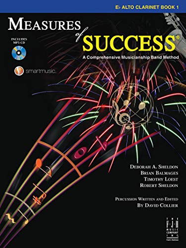 Measures of Success E-flat Alto Clarinet Book 1 (Measures of Success, 1) (9781569398081) by Sheldon; Deborah A.; Balmages; Brian; Loest; Tim; Robert