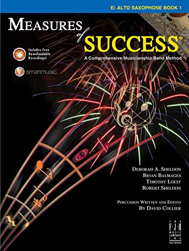 Stock image for Measures of Success E-flat Alto Saxophone Book 1 for sale by SecondSale