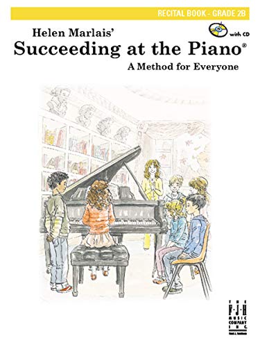 Imagen de archivo de Succeeding at the Piano Recital Book - Grade 2B a la venta por Jenson Books Inc