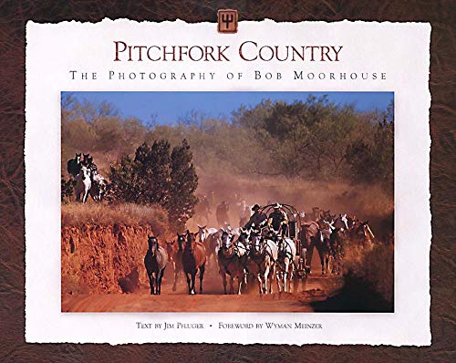 

Pitchfork Country: The Photography of Bob Moorhouse