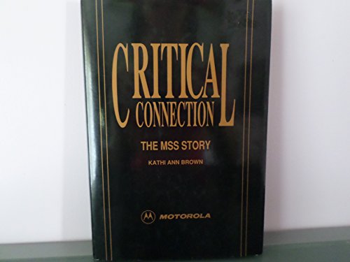 Stock image for Critical Connection for sale by dsmbooks