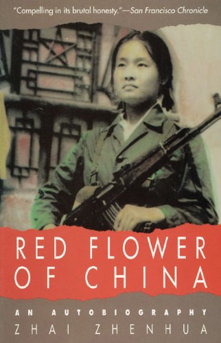 Red Flower of China: An Autobiography
