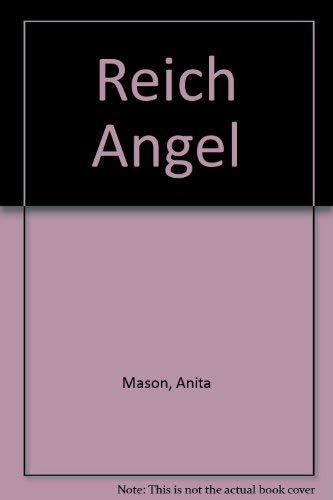 Beispielbild fr Reich Angel: A Novel zum Verkauf von Wonder Book