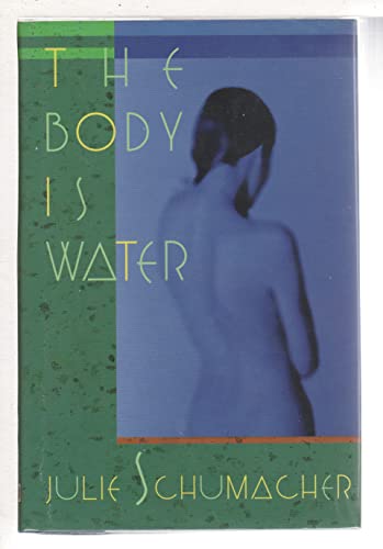 Beispielbild fr The Body is Water zum Verkauf von Reed's Rare Books