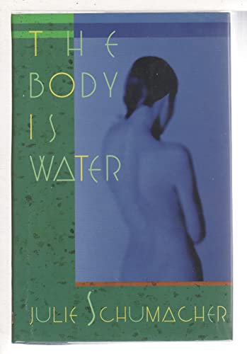 Stock image for The Body Is Water for sale by Foxtrot Books