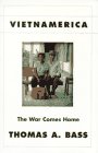 Stock image for Vietnamerica : The War Comes Home for sale by Better World Books: West