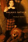 Stock image for Pagan's Father for sale by Valley Books