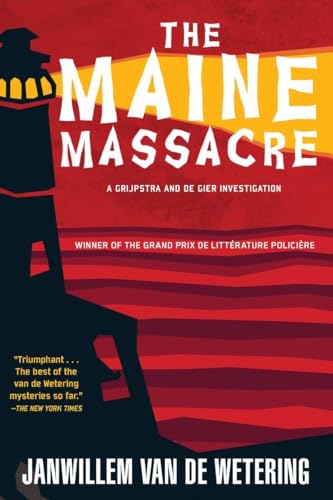 Beispielbild fr Maine Massacre (A Grijpstra & De Gier Mystery) zum Verkauf von Wonder Book