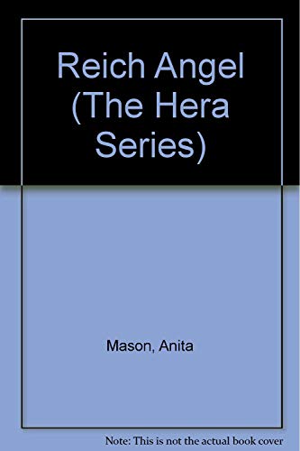 9781569470718: Reich Angel (The Hera Series)