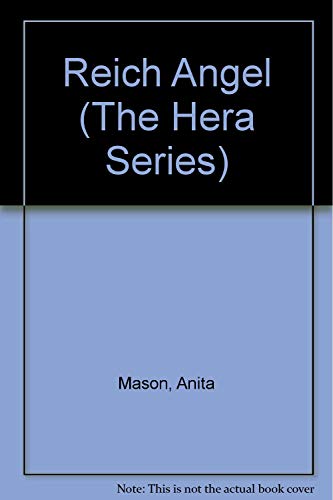 Stock image for Reich Angel (The Hera Series) for sale by Wonder Book