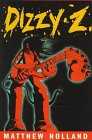 Stock image for Dizzy Z. (First Edition) for sale by Dan Pope Books
