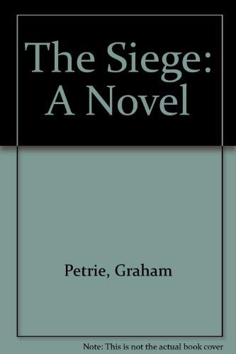 Imagen de archivo de The Siege: A Novel a la venta por The Oregon Room - Well described books!