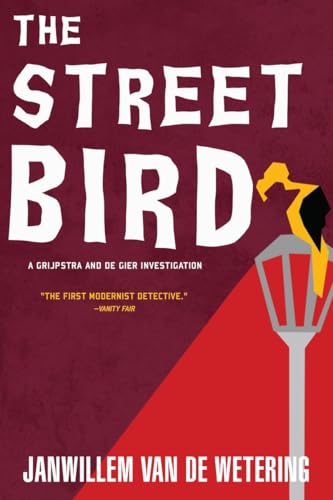 9781569470930: The Streetbird (Amsterdam Cops)
