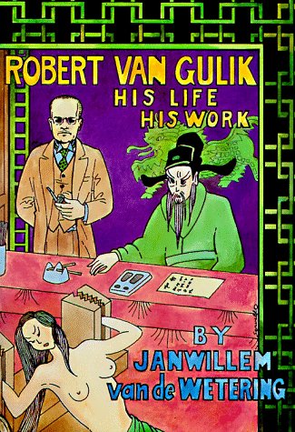 9781569471241: Robert Van Gulik: His Life His Work